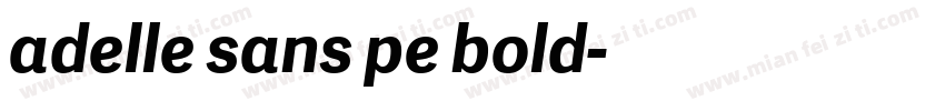 adelle sans pe bold字体转换
